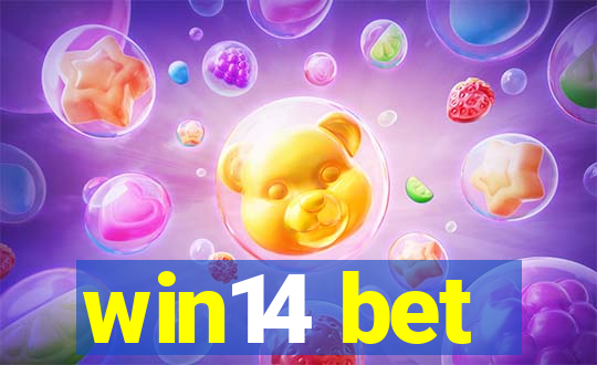 win14 bet